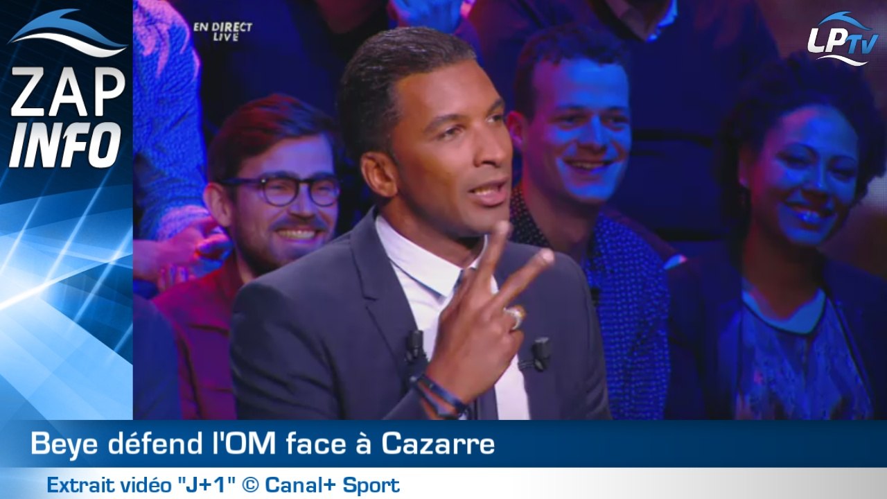 Zap : Beye défend l'OM face à Cazarre
