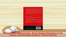 PDF  China since Tiananmen From Deng Xiaoping to Hu Jintao Cambridge Modern China Series PDF Online