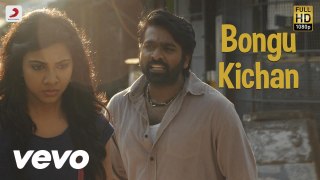 Kadhalum Kadanthu Pogum - Bongu Kichan - Video Song HD