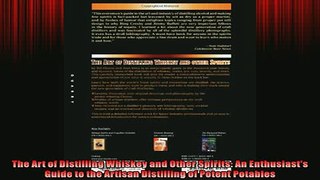 FREE PDF  The Art of Distilling Whiskey and Other Spirits An Enthusiasts Guide to the Artisan  FREE BOOOK ONLINE