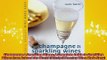 FREE PDF  Champagne  Sparkling Wines A Complete Guide to Sparkling Wines from Around the World  FREE BOOOK ONLINE