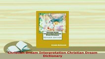 PDF  Christian Dream Interpretation Christian Dream Dictionary  Read Online