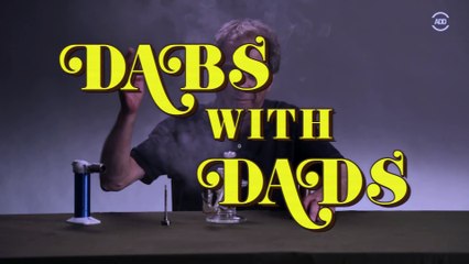 Des pères fument de l'huile de cannabis (Avril 2016) (Dabs with Dads) (420 BHO)