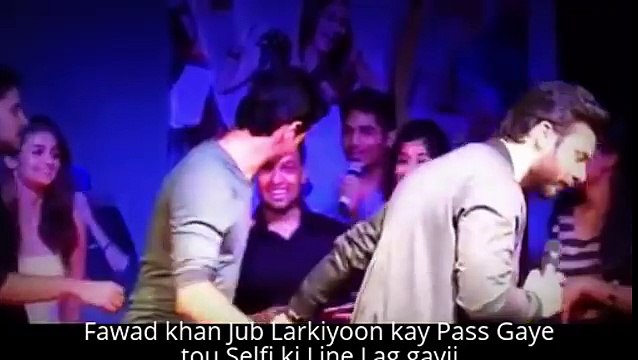 Fawad khan Jub Larkiyoon kay Pass Gaye tou Selfi ki Line Lag gayii