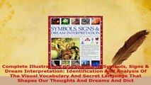 Download  Complete Illustrated Encyclopedia of Symbols Signs  Dream Interpretation Identification  EBook