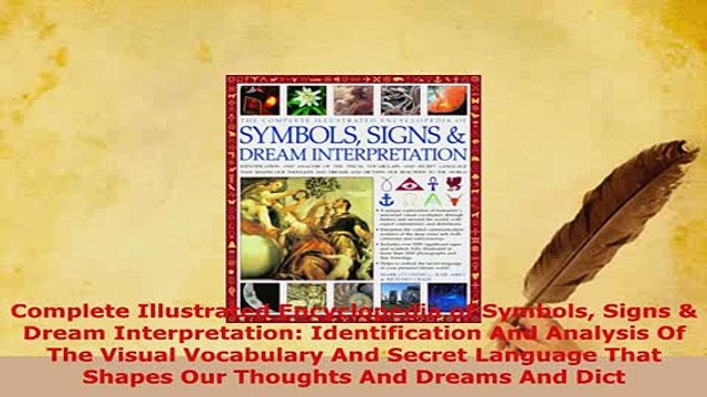 Download Complete Illustrated Encyclopedia of Symbols Signs Dream Interpretation Identification EBook