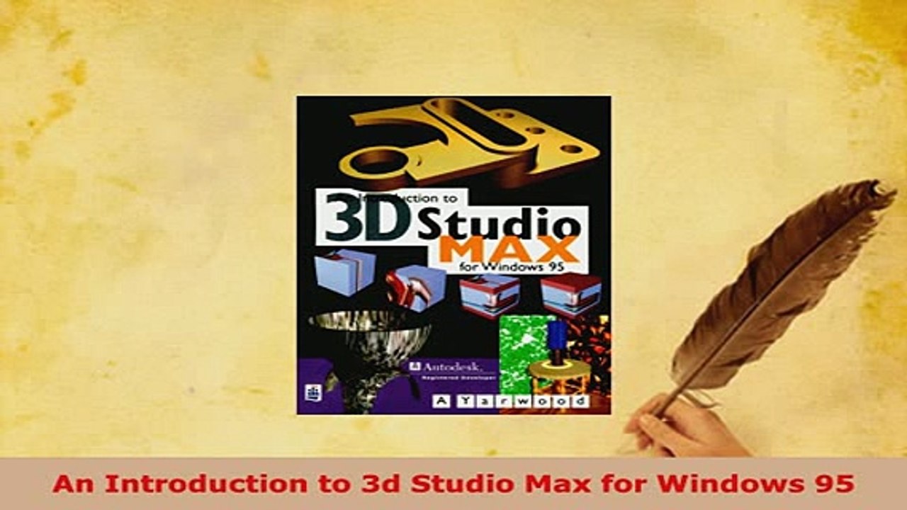 Download  An Introduction to 3d Studio Max for Windows 95 Free Books