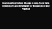 [Read PDF] Implementing Culture Change in Long-Term Care: Benchmarks and Strategies for Management