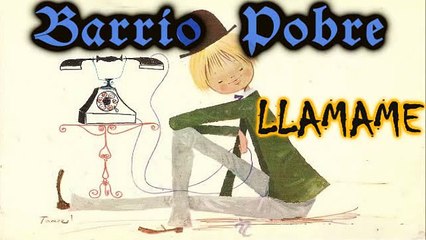 Llamame  →  BARRIO POBRE 2014 → Rock Urbano "Nuevo"