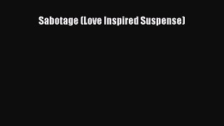 Book Sabotage (Love Inspired Suspense) Read Online