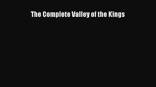 [Read Book] The Complete Valley of the Kings  EBook