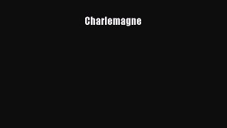 [Read Book] Charlemagne  EBook
