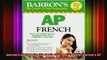 READ book  Barrons AP French with Audio CDs and CDROM Barrons AP French WCD  CDROM Full EBook