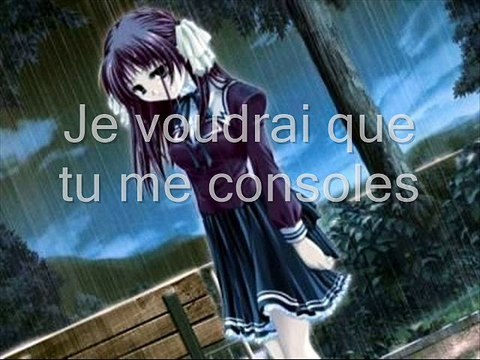Je voudrais que tu me consoles (Nightcore)