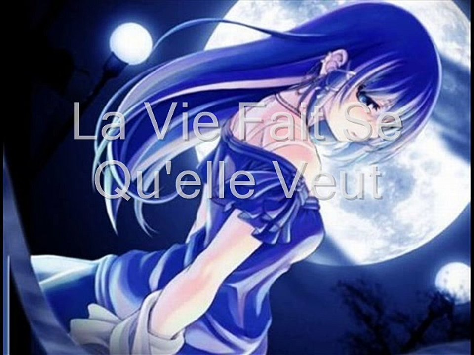 La vie fait se qu'elle veut (Nightcore)
