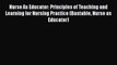 [Read book] Nurse As Educator: Principles of Teaching and Learning for Nursing Practice (Bastable