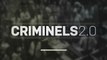 Criminels 2.0 - Générique de la collection documentaire