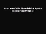 PDF Cards on the Table: A Hercule Poirot Mystery (Hercule Poirot Mysteries) Free Books