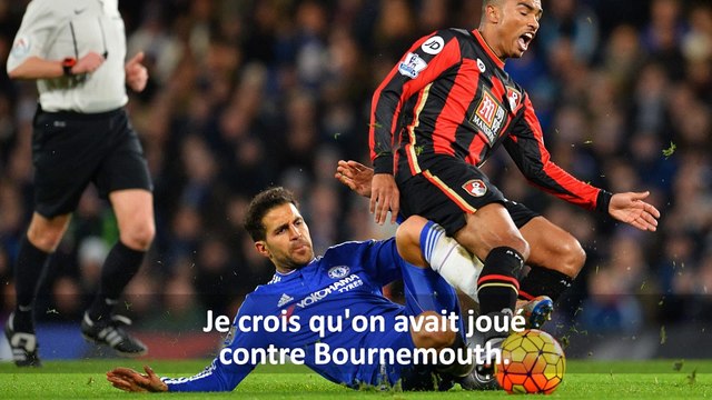 Chelsea - Fabregas : Je ne savais plus jouer au football