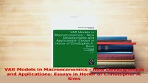 Download  VAR Models in Macroeconomics  New Developments and Applications Essays in Honor of Ebook Online