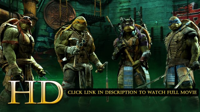 !!*Watch Teenage Mutant Ninja Turtles 2 Full. Movie Streaming 1080p HD