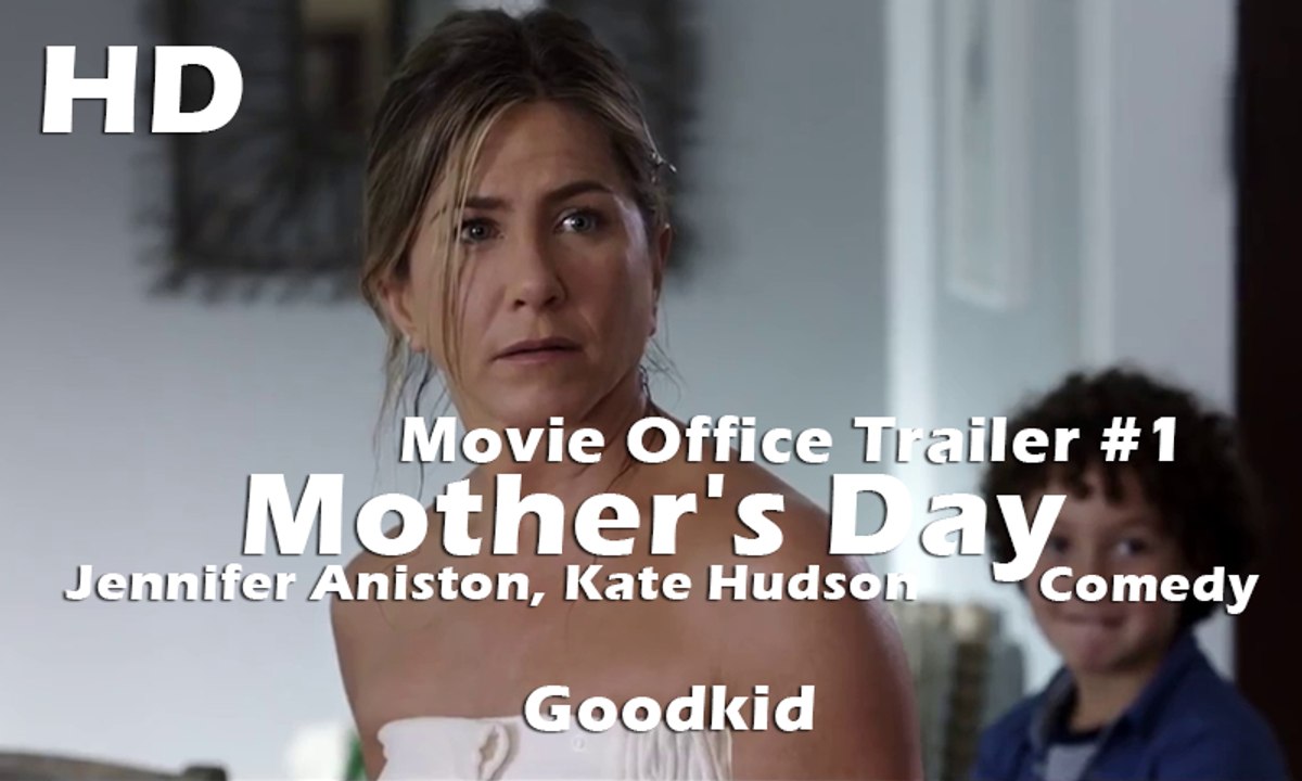 Mother's Day Official Trailer #1 2016 - Jennifer Aniston, Kate Hudson Comedy HD