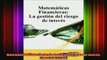 READ book  Matemáticas Financieras La gestión del riesgo de interés Spanish Edition Full EBook