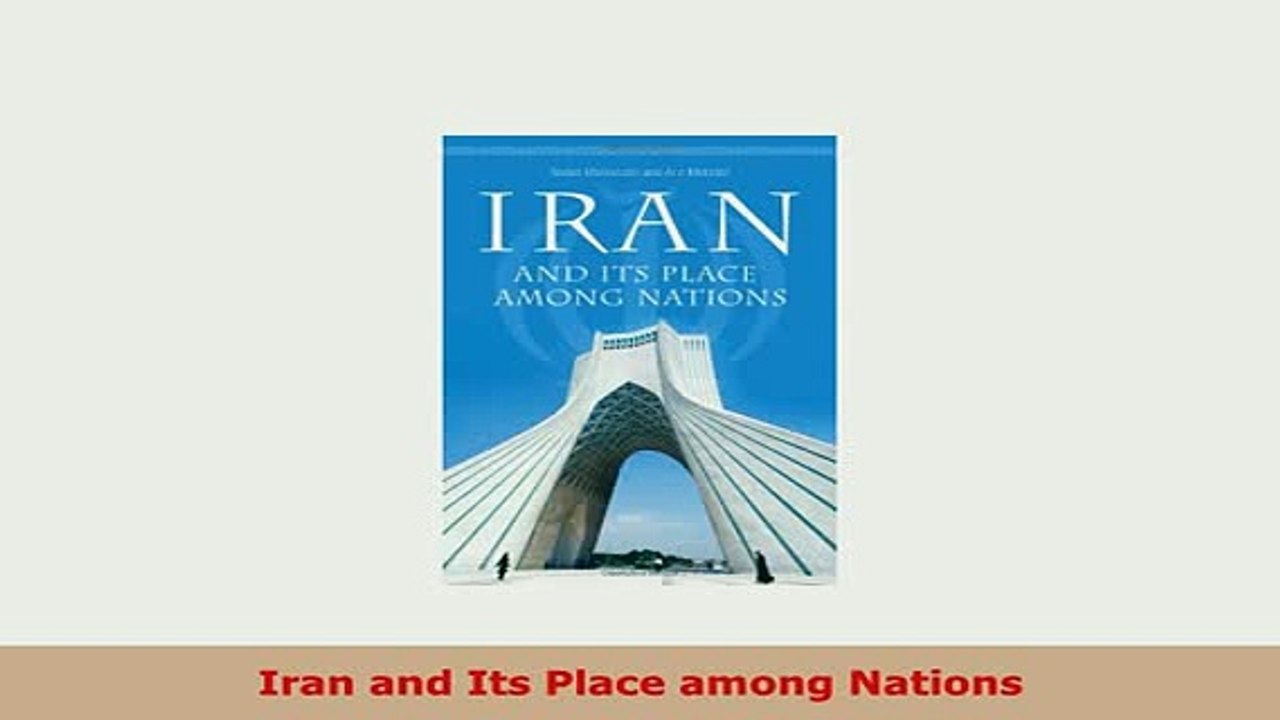 Download  Iran and Its Place among Nations Read Online