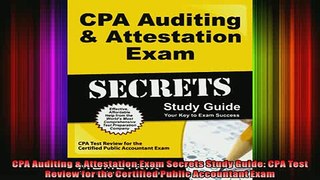 READ book  CPA Auditing  Attestation Exam Secrets Study Guide CPA Test Review for the Certified Online Free