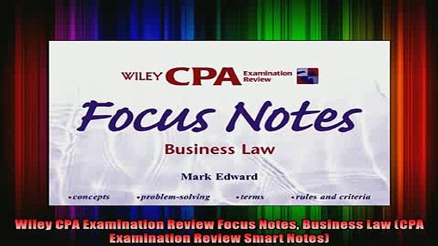 READ book Wiley CPA Examination Review Focus Notes Business Law CPA Examination Review Smart Notes Free Online