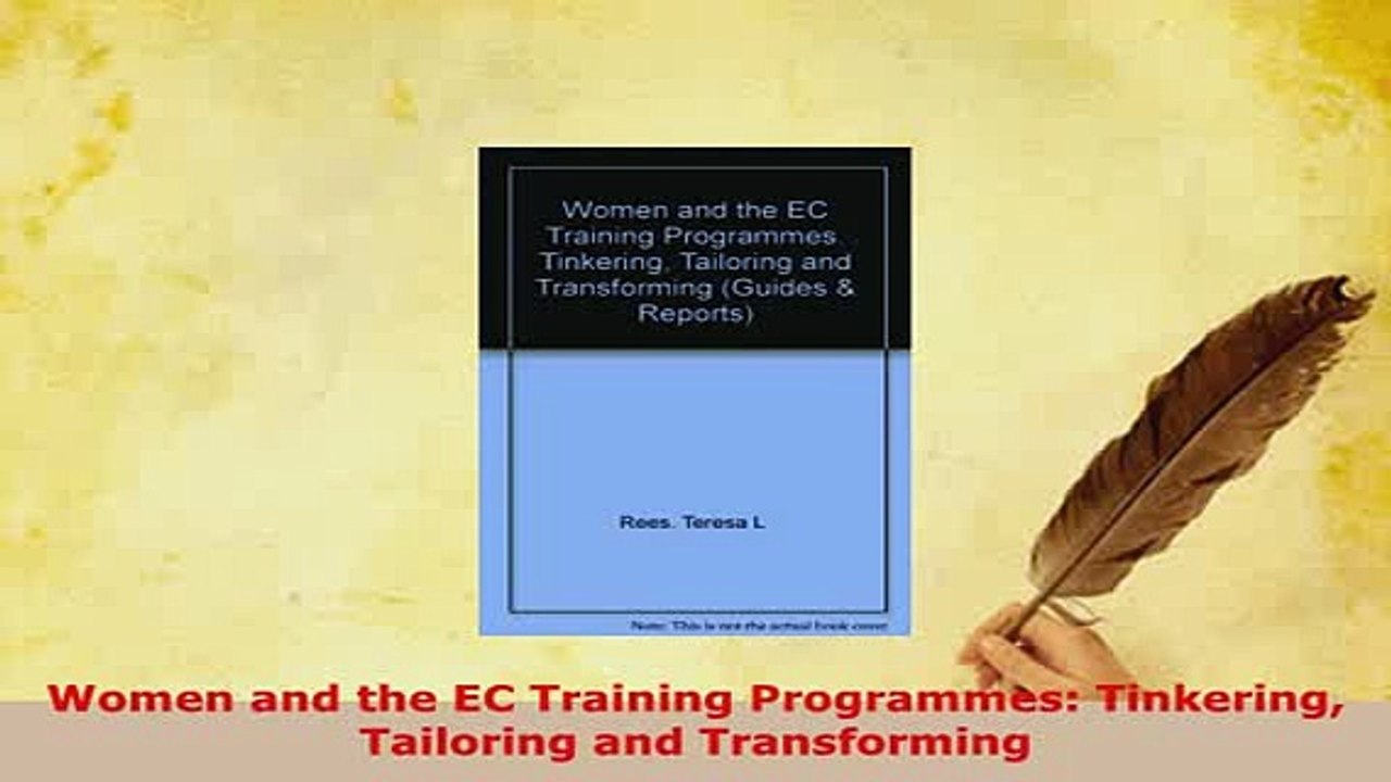 PDF  Women and the EC Training Programmes Tinkering Tailoring and Transforming Read Full Ebook