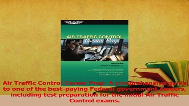 PDF Air Traffic Control Career Prep A comprehensive guide to one of the bestpaying Federal Read Full Ebook