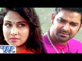 HD सईया पूरा कर अरमान हो - Pyar Mohabbat Jindabad - PawanSingh - Bhojpuri Hot Songs 2015 new