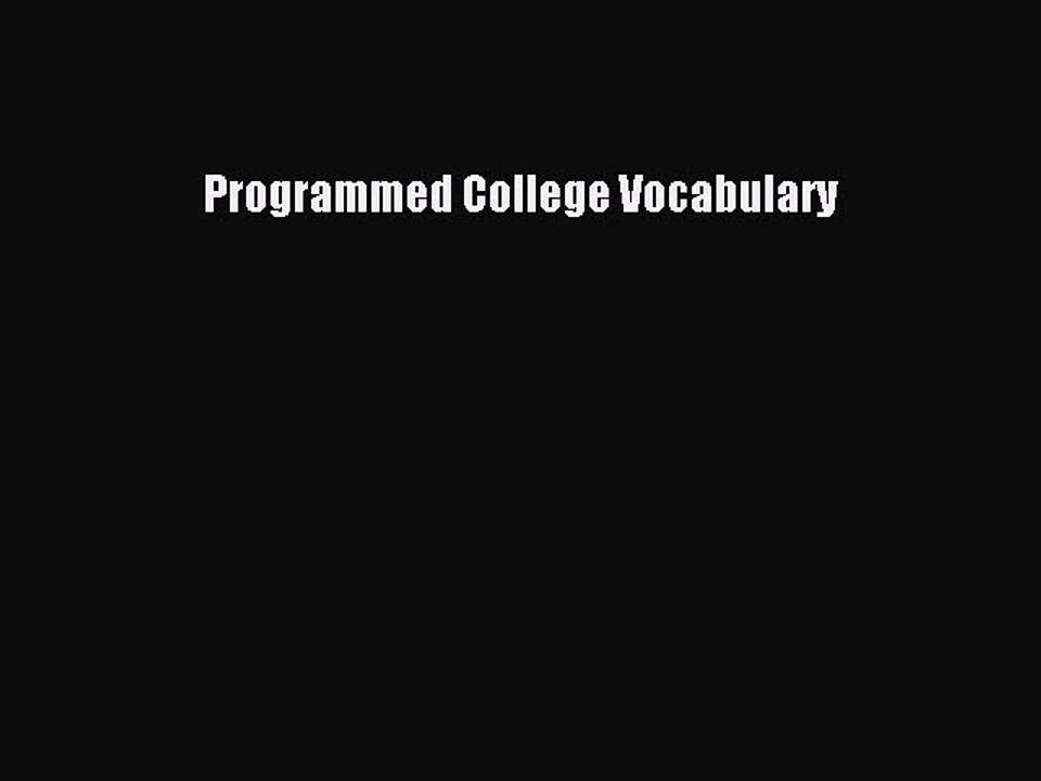 Read Programmed College Vocabulary Ebook Free