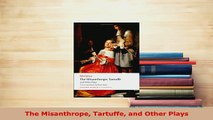 PDF  The Misanthrope Tartuffe and Other Plays  Read Online