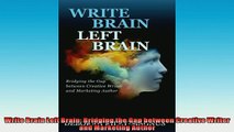 EBOOK ONLINE  Write Brain Left Brain Bridging the Gap between Creative Writer and Marketing Author  BOOK ONLINE