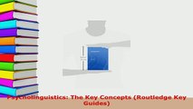 PDF  Psycholinguistics The Key Concepts Routledge Key Guides PDF Book Free