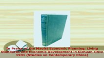 PDF  In Praise of the Maoist Economic Planning Living Standards and Economic Development in PDF Online