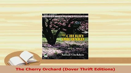 Download  The Cherry Orchard Dover Thrift Editions Free Books