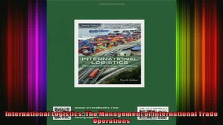 FREE PDF  International Logistics The Management of International Trade Operations  DOWNLOAD ONLINE