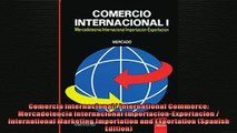 READ book  Comercio Internacional International Commerce Mercadotencia Internacional  FREE BOOOK ONLINE