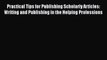 [Read book] Practical Tips for Publishing Scholarly Articles: Writing and Publishing in the