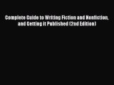 [Read book] Complete Guide to Writing Fiction and Nonfiction and Getting it Published (2nd