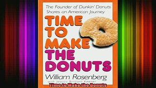 DOWNLOAD FULL EBOOK  Time to Make the Donuts Full EBook