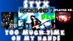 Styx - Too Much Time on My Hands - Rock Band 2 DLC Expert Full Band (April 21st, 2009)