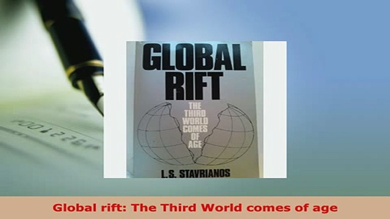 Download  Global rift The Third World comes of age Download Online