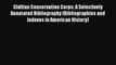 [Read book] Civilian Conservation Corps: A Selectively Annotated Bibliography (Bibliographies