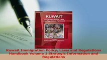 PDF  Kuwait Immigration Policy Laws and Regulations Handbook Volume 1 Strategic Information and  EBook