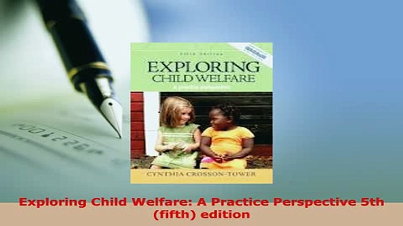 PDF  Exploring Child Welfare A Practice Perspective 5th fifth edition PDF Full Ebook