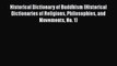 [Read book] Historical Dictionary of Buddhism (Historical Dictionaries of Religions Philosophies